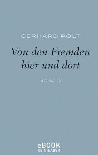 Gerhard Polt: Von den Fremden hier und dort