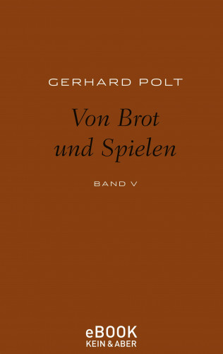 Gerhard Polt: Von Brot und Spielen
