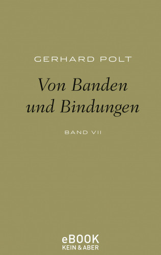 Gerhard Polt: Von Banden und Bindungen