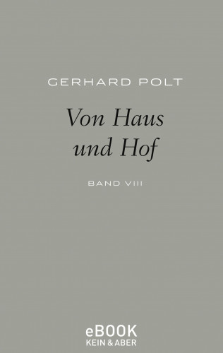 Gerhard Polt: Von Haus und Hof