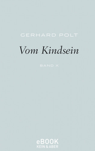 Gerhard Polt: Vom Kindsein