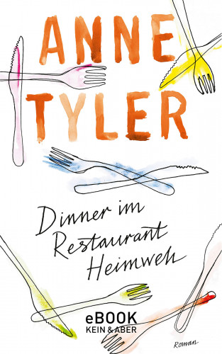 Anne Tyler: Dinner im Restaurant Heimweh