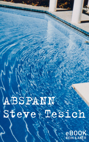 Steve Tesich: Abspann