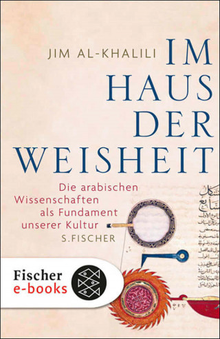 Jim al-Khalili: Im Haus der Weisheit