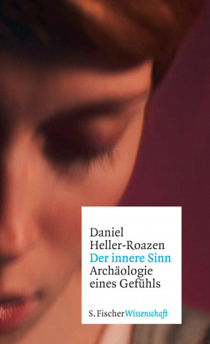 Daniel Heller-Roazen: Der innere Sinn