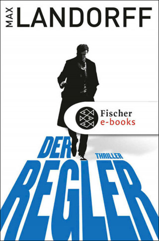 Max Landorff: Der Regler