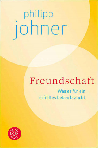 Philipp Johner: Freundschaft