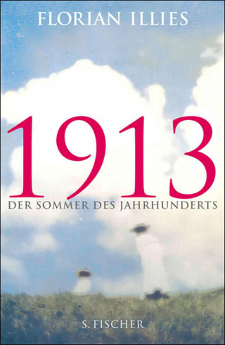 Florian Illies: 1913
