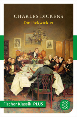 Charles Dickens: Die Pickwickier
