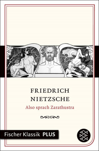Friedrich Nietzsche: Also sprach Zarathustra