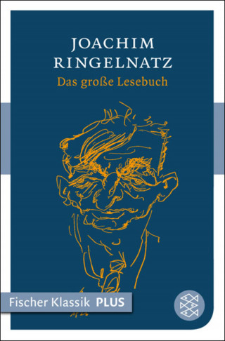 Joachim Ringelnatz: Das große Lesebuch