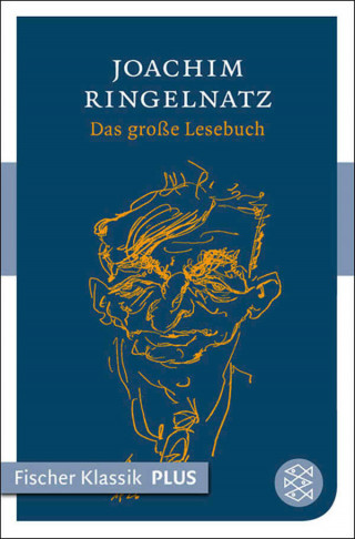 Joachim Ringelnatz: Das große Lesebuch