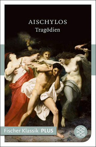 Aischylos: Tragödien