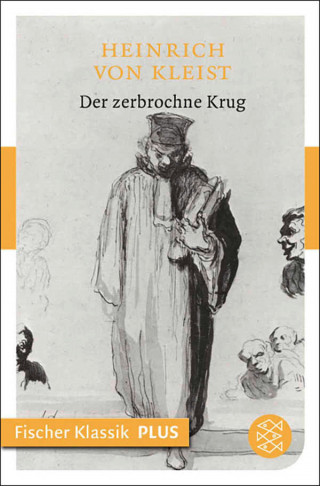 Heinrich von Kleist: Der zerbrochne Krug