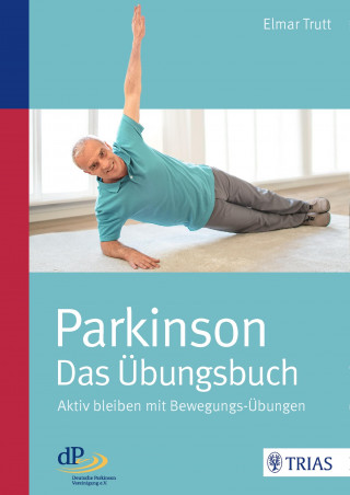 Elmar Trutt: Parkinson - das Übungsbuch