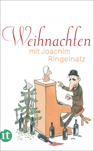 Joachim Ringelnatz: Weihnachten mit Joachim Ringelnatz