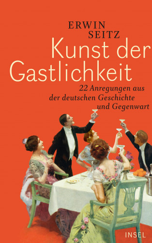 Erwin Seitz: Kunst der Gastlichkeit