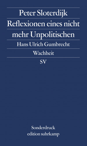 Peter Sloterdijk: Reflexionen eines nicht mehr Unpolitischen