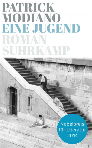 Patrick Modiano: Eine Jugend