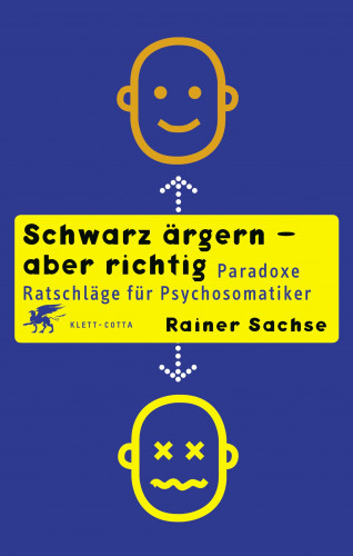 Rainer Sachse: Schwarz ärgern - aber richtig