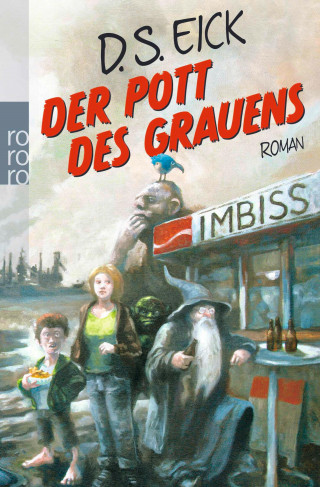 D. S. Eick: Der Pott des Grauens