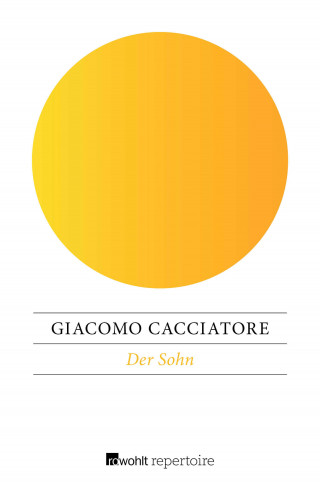 Giacomo Cacciatore: Der Sohn