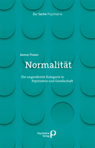 Asmus Finzen: Normalität