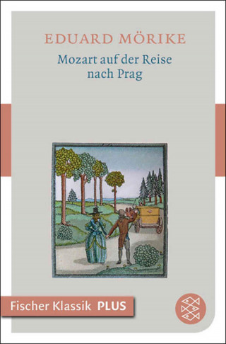 Eduard Mörike: Mozart auf der Reise nach Prag