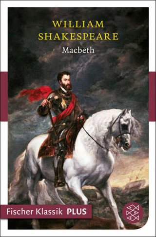 William Shakespeare: Macbeth