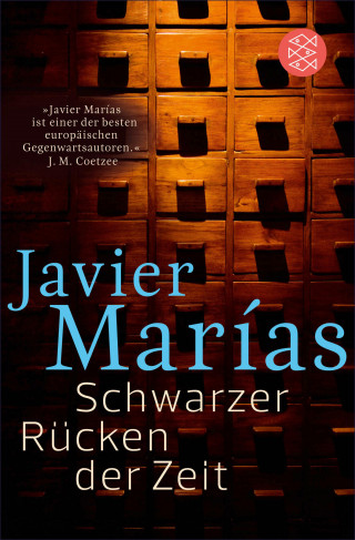 Javier Marías: Schwarzer Rücken der Zeit