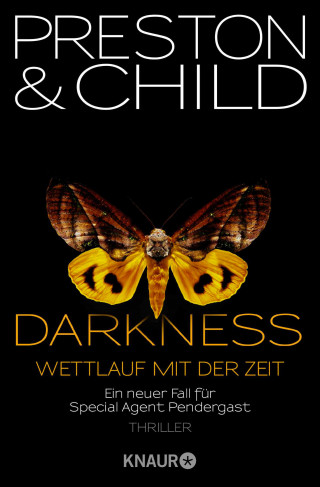 Douglas Preston, Lincoln Child: Darkness - Wettlauf mit der Zeit