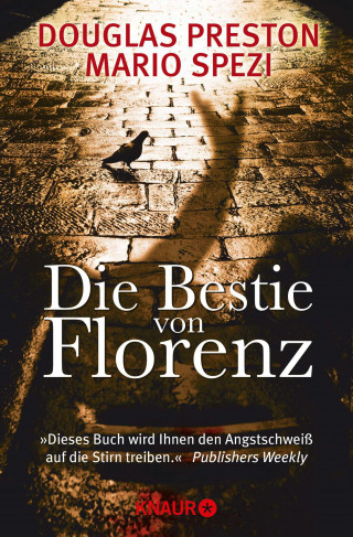 Douglas Preston, Mario Spezi: Die Bestie von Florenz