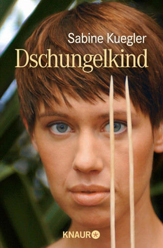 Sabine Kuegler: Dschungelkind