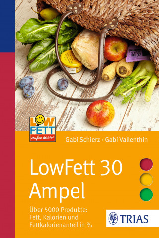 Gabi Schierz, Gabi Vallenthin: LowFett 30 Ampel