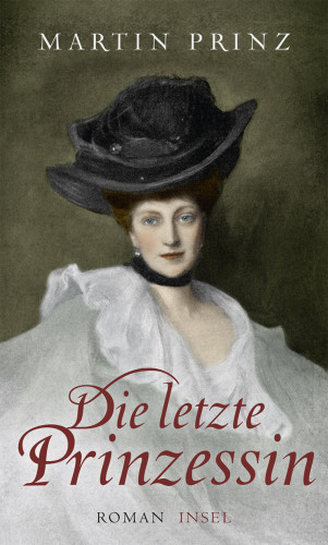 Martin Prinz: Die letzte Prinzessin