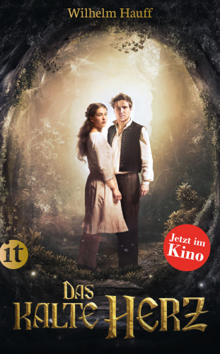 Wilhelm Hauff: Das kalte Herz