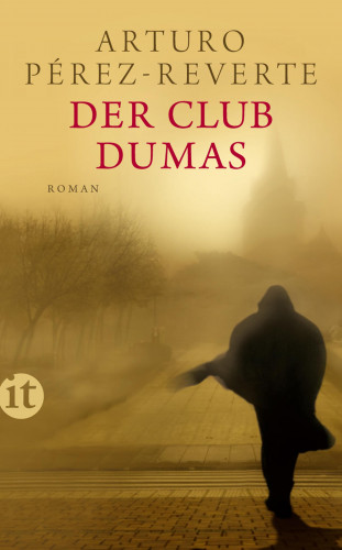 Arturo Pérez-Reverte: Der Club Dumas