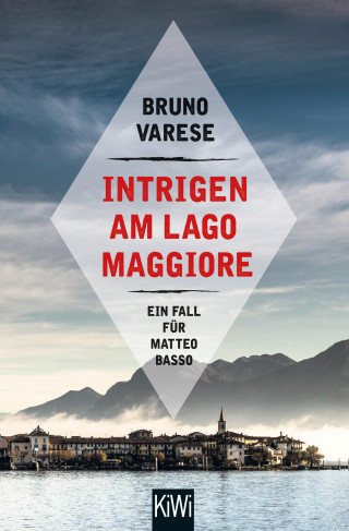 Bruno Varese: Intrigen am Lago Maggiore