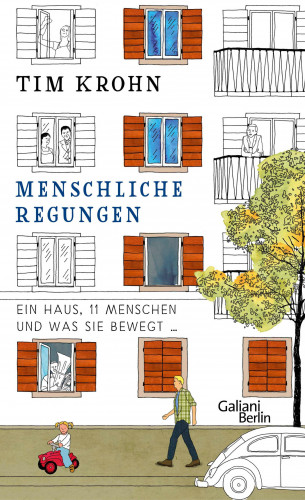 Tim Krohn: Menschliche Regungen