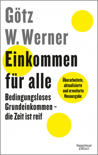 Götz W. Werner, Enrik Lauer: Einkommen für alle