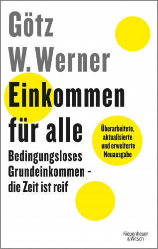 Götz W. Werner, Enrik Lauer: Einkommen für alle