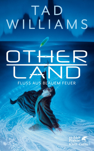 Tad Williams: Otherland. Band 2