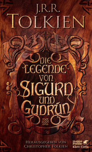 J.R.R. Tolkien: Die Legende von Sigurd und Gudrún