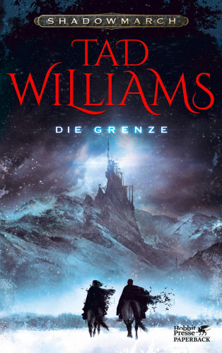 Tad Williams: Shadowmarch. Band 1