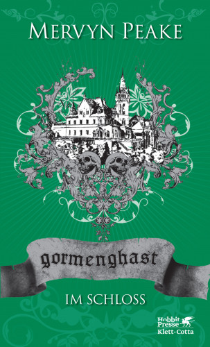 Mervyn Peake: Gormenghast. Band 2