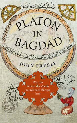 John Freely: Platon in Bagdad