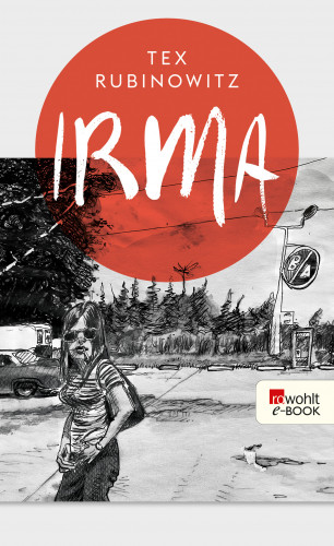 Tex Rubinowitz: Irma