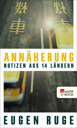 Eugen Ruge: Annäherung