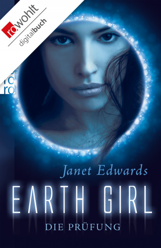 Janet Edwards: Earth Girl: Die Prüfung
