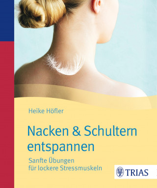 Heike Höfler: Nacken & Schultern entspannen